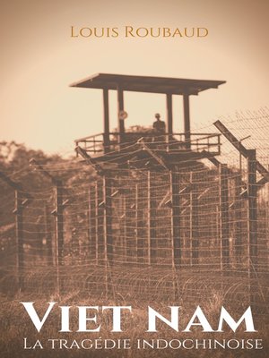 cover image of Viet Nam, La tragédie indochinoise